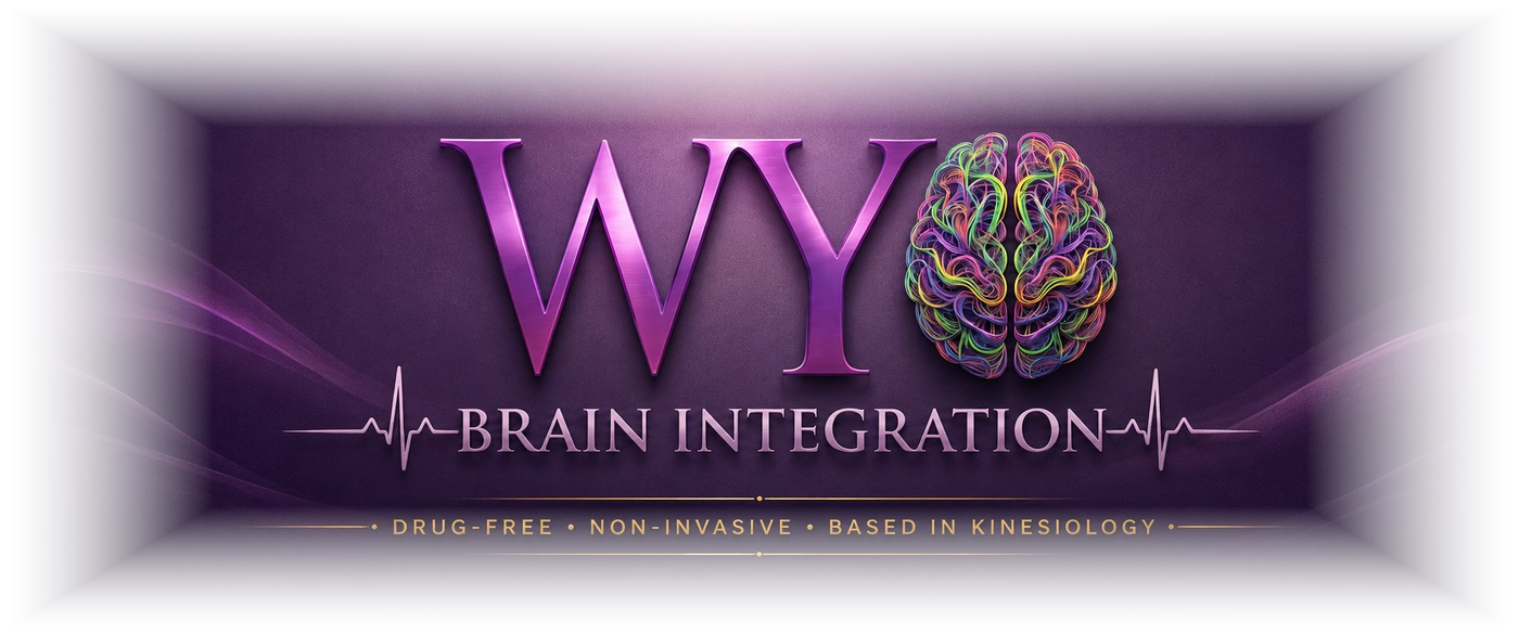 WYO Brain Integration — drug-free, non-invasive, based in kinesiology